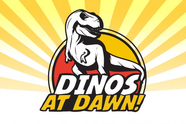 Dinos at Dawn
