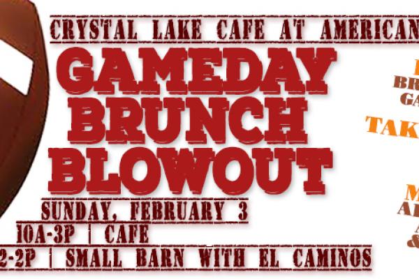 Gameday Brunch Blowout at the Crystal Lake Café | 2.3, 10a-3p