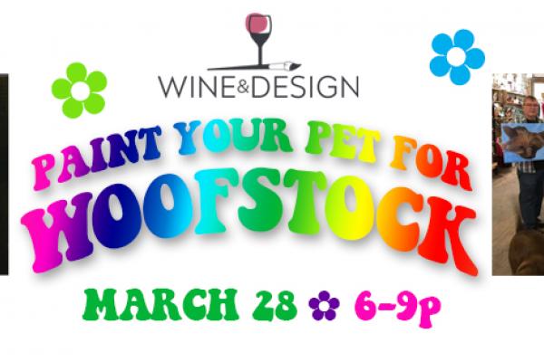 Paint Your Pet for Woofstock is Thursday, March 28 at 6pm