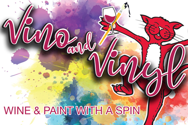Event Name: Vino & Vinyl Wine and Paint with a spin