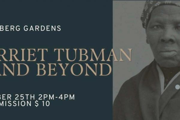 Harriet Tubman and Beyond